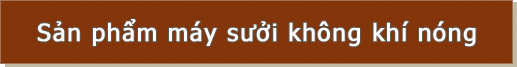 Sản phẩm 
máy sưởi không khí nóng
